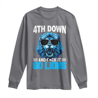 4th Down F*ck It Go Lions Long Sleeve Shirt Funny Bold Game Day - Wonder Print Shop