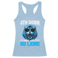 4th Down F*ck It Go Lions Racerback Tank Top Funny Bold Game Day - Wonder Print Shop
