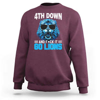 4th Down F*ck It Go Lions Sweatshirt Funny Bold Game Day - Wonder Print Shop