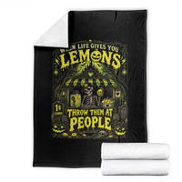 When Life Gives You Lemons Throw Them At People Throw Blanket Funny Skeleton Halloween Gothic Lemonade Graphic