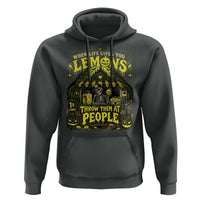 When Life Gives You Lemons Throw Them At People Hoodie Funny Skeleton Halloween Gothic Lemonade Graphic