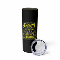 When Life Gives You Lemons Throw Them At People Skinny Tumbler Funny Skeleton Halloween Gothic Lemonade Graphic