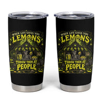 When Life Gives You Lemons Throw Them At People Tumbler Cup Funny Skeleton Halloween Gothic Lemonade Graphic