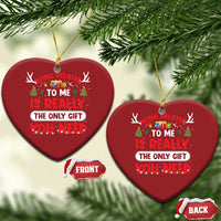 Funny Christmas Ornament Being Related To Me Is Really The Only Gift You Need Xmas Lights - Wonder Print Shop