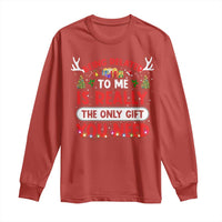 Funny Christmas Long Sleeve Shirt Being Related To Me Is Really The Only Gift You Need Xmas Lights