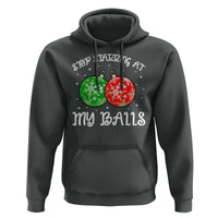 Funny Christmas Hoodie Stop Staring At My Balls Funny Dirty Christmas Adult Humor