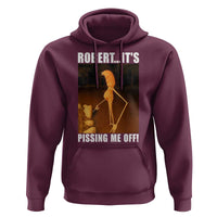 Marcus The Worm Meme Hoodie Robert Its Pissing Me Off - Wonder Print Shop