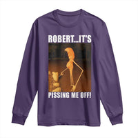 Marcus The Worm Meme Long Sleeve Shirt Robert Its Pissing Me Off - Wonder Print Shop