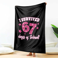 I Survived 67 Days Of School Throw Blanket Funny Six Seven Teachers Students Meme Pink - Wonder Print Shop