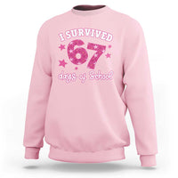 I Survived 67 Days Of School Sweatshirt Funny Six Seven Teachers Students Meme Pink - Wonder Print Shop