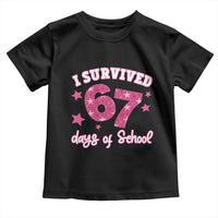 I Survived 67 Days Of School Toddler T Shirt Funny Six Seven Teachers Students Meme Pink - Wonder Print Shop