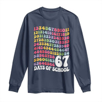 67 Days of School Long Sleeve Shirt Funny Six Seven Meme Teacher Student Gen Alpha Slang - Wonder Print Shop