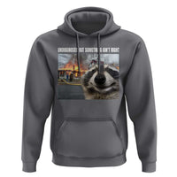 Raccoon Meme Hoodie Undiagnosed But Something Aint Right - Wonder Print Shop
