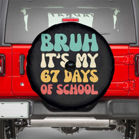 Bruh 67 Days Of School Spare Tire Cover Funny Six Seven Meme Teacher Student 67th Day - Wonder Print Shop