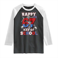 Happy 67th Day Of School Raglan Shirt Boys Girls Spider 67 Days - Wonder Print Shop
