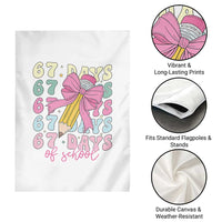 67 Days of School Coquette Bow Garden Flag Funny Six Seven Meme 67th Day Teacher Student - Wonder Print Shop