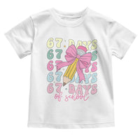 67 Days of School Coquette Bow Toddler T Shirt Funny Six Seven Meme 67th Day Teacher Student - Wonder Print Shop