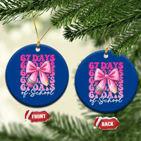 67 Days Of School Girls Coquette Bow Ceramic Ornament Funny Six Seven Meme 67th Day - Wonder Print Shop