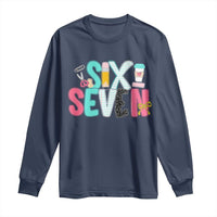 Funny Teacher Six Seven Long Sleeve Shirt 6 7 Meme - Wonder Print Shop
