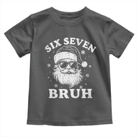 67 Christmas Six Seven Bruh Toddler T Shirt Funny Santa 6 7 Meme - Wonder Print Shop