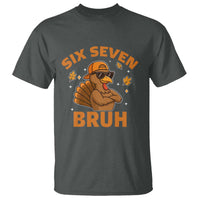 67 Funny Thanksgiving T Shirt Six Seven Bruh 6 7 Turkey Meme - Wonder Print Shop