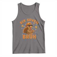 67 Funny Thanksgiving Tank Top Six Seven Bruh 6 7 Turkey Meme - Wonder Print Shop