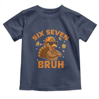 67 Funny Thanksgiving Toddler T Shirt Six Seven Bruh 6 7 Turkey Meme - Wonder Print Shop
