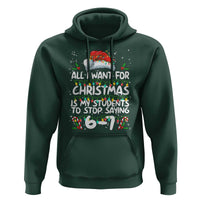 Funny Teacher Christmas 67 Hoodie Students Stop Saying 6-7 Six Seven - Wonder Print Shop