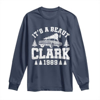 It's a Beaut Clark Long Sleeve Shirt Funny Christmas Vacation - Wonder Print Shop