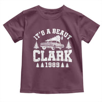 It's a Beaut Clark Toddler T Shirt Funny Christmas Vacation - Wonder Print Shop