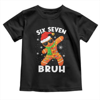 67 Christmas Six Seven Bruh Gingerbread Toddler T Shirt Funny Six Seven Meme Boys - Wonder Print Shop