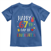 67 Days Of Kindergarten Toddler T Shirt Happy 67th Day Of School Teachers Student Meme - Wonder Print Shop