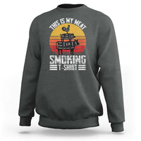 BBQ Sweatshirt Smoker Themed Retro Vintage My Meat Smoking - Wonder Print Shop