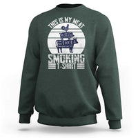 BBQ Sweatshirt Retro This Is My Meat Smoking Barbeque Dad - Wonder Print Shop