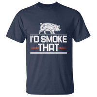 Funny BBQ I'd Smoke That T Shirt Chef Butcher Cook BBQ - Wonder Print Shop