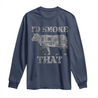 Funny BBQ Long Sleeve Shirt Chef Butcher Cook BBQ I'd Smoke That Cow Beef