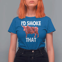 Funny BBQ T Shirt For Women I'd Smoke That Cow Beef Chef Butcher Cook - Wonder Print Shop