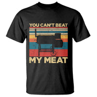 Funny BBQ T Shirt You Can't Beat My Meat Dad Grill Gift - Wonder Print Shop