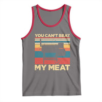 Funny BBQ Tank Top You Can't Beat My Meat Dad Grill Gift