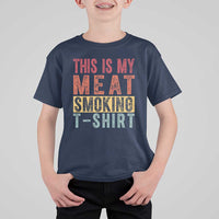 Vintage BBQ This Is My Meat Smoking T Shirt For Kid - Wonder Print Shop