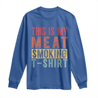 Vintage BBQ This Is My Meat Smoking Long Sleeve Shirt