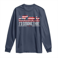 BBQ Long Sleeve Shirt 4th July I'd Smoke That Patriot Barbeque Cook Chef