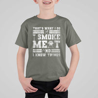 BBQ T Shirt For Kid I Smoke Meat And I Know Things Funny Saying - Wonder Print Shop