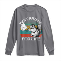 Squirrel Lover Long Sleeve Shirt Funny Vintage Squirrel Gift Best Friend For Life