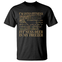 Deer Hunting T Shirt Im Into Fitness Fit Ness Deer Freezer Camo American Flag - Wonder Print Shop