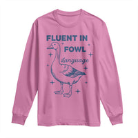 Fluent In FOWL Language Long Sleeve Shirt Vintage 90s Funny Duck Meme - Wonder Print Shop