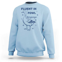 Fluent In FOWL Language Sweatshirt Vintage 90s Funny Duck Meme - Wonder Print Shop