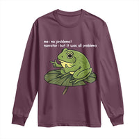 Funny Frog Long Sleeve Shirt Me No Problemo Narrator But It Was All Problemo - Wonder Print Shop