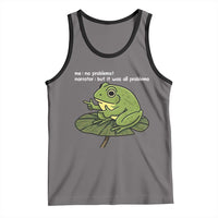 Funny Frog Tank Top Me No Problemo Narrator But It Was All Problemo - Wonder Print Shop