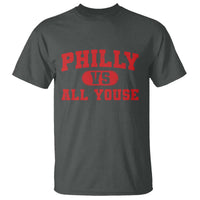 Philly Vs All Youse T Shirt Vintage Funny Philadelphia Slang Red